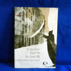 Livro Usado A Mulher Gigante Da Casa 88 Geert De Kockere