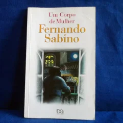 Livro Usado Um Corpo De Mulher De Fernando Sabino De 1997