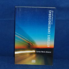 Livro Atitudes Empreendedoras De Carlos Mario Alvarez Ed. Cm