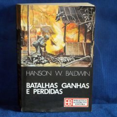 Livro Batalhas Ganhas E Perdidas Hanson W. Baldwin De 1978