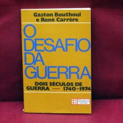 Livro O Desafio Da Guerra Dois Séculos De Guerra