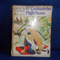Livro Infantil O Leãozinho Orgulhoso Fábulas Encantadas 1970