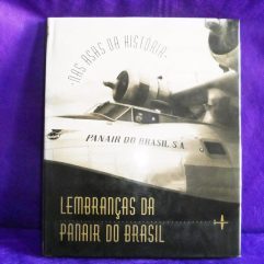 Livro Nas Asas Da História Lembranças Da Panair Do Brasil