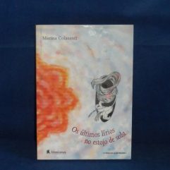 Livro Os Últimos Lírios No Estojo De Seda Marina Colasanti