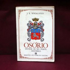 Livro Osório Síntese De Seu Perfil Histórico J.b. Magalhães