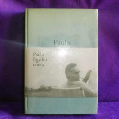 Livro Paulo Egydio Conta Depoimento Ao Cpdoc Biografia