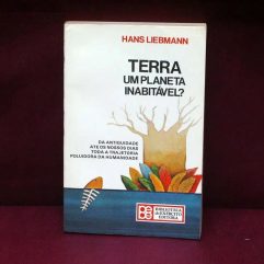 Livro Terra Um Planeta Inabitável? De Hans Liebmann