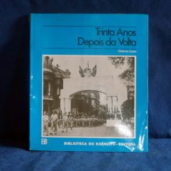 Livro Trinta Anos Depois Da Volta De Octavio Costa De 1976