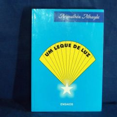 Livro Usado Um Leque De Luz Arimathéa Athayde Ensaios 2011