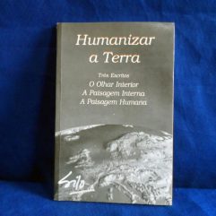 Raro Livro Humanizar A Terra Silo De 1996 Usado No Estado