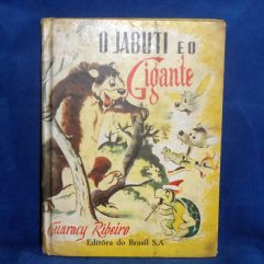 Raro Livro O Jabuti E O Gigante Guaraci Ribeiro Ed Do Brasil