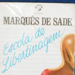 Raro Livro Usado Escola De Libertinagem De Marquês Sade 1980
